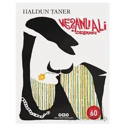 Keşanlı Ali Destanı 60 Yaşında - Haldun Taner - Yapı Kredi Yayınları
