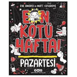 En Kötü Hafta – Pazartesi - Eva Amores - Yapı Kredi Yayınları