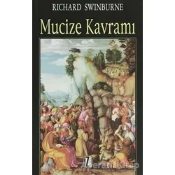 Mucize Kavramı - Richard Swinburne - İz Yayıncılık