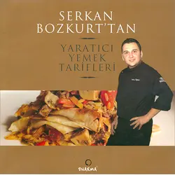 Serkan Bozkurt’tan Yemek Tarifleri - Dharma Yayınları