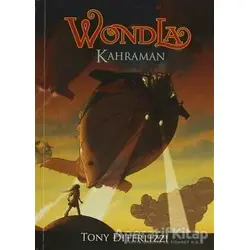 Wondla - Kahraman - Tony Diterlizzi - Tudem Yayınları