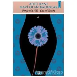 Adet Kanı Mavi Olan Kadınlar - Benjamin AE - Tilki Kitap