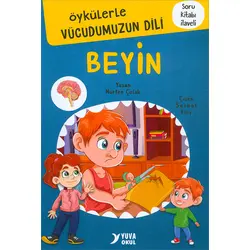 Öykülerle Vücudumuzun Dili BEYİN Yuva Yayınları