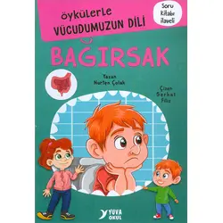 Öykülerle Vücudumuzun Dili BAĞIRSAK Yuva Yayınları
