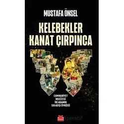 Kelebekler Kanat Çırpınca - Mustafa Önsel - Kırmızı Kedi Yayınevi