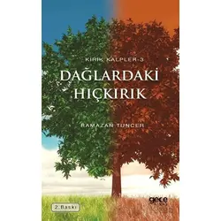 Dağlardaki Hıçkırık - Ramazan Tuncer - Gece Kitaplığı