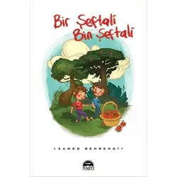 Bir Şeftali Bin Şeftali - Samed Behrengi - Martı Yayınları
