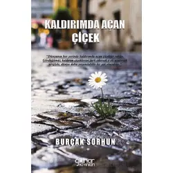 Kaldırımda Açan Çiçek - Burçak Sorhun - Gülnar Yayınları