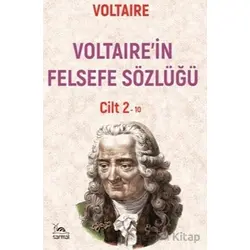 Voltairein Felsefe Sözlüğü Cilt 2 - Voltaire - Sarmal Kitabevi