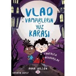 Vlad - Vampirlerin Yüz Karası 2 - Anna Wilson - Dokuz Çocuk