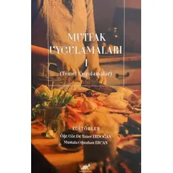 Mutfak Uygulamaları I - Taner Erdoğan - Paradigma Akademi Yayınları