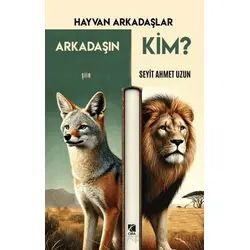 Arkadaşın Kim? - Seyit Ahmet Uzun - Çıra Yayınları