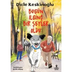 Bugün İlginç Bir Şey Oldu - Dicle Keskinoğlu - Doğan Çocuk