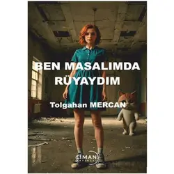 Ben Masalımda Rüyaydım - Tolgahan Mercan - Liman Yayınevi