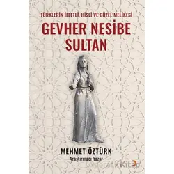 Gevher Nesibe Sultan - Mehmet Öztürk - Cinius Yayınları