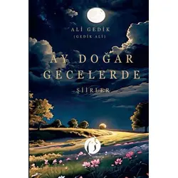 Ay Doğar Gecelerde - Ali Gedik - Herdem Kitap