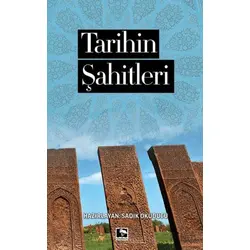 Tarihin Şahitleri - Sadık Okuducu - Çınaraltı Yayınları