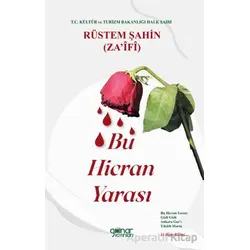 Bu Hicran Yarası - Rüstem Şahin - Gülnar Yayınları