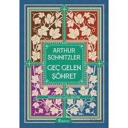 Geç Gelen Şöhret - Arthur Schnitzler - Koridor Yayıncılık