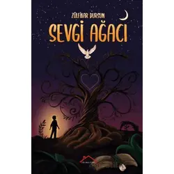 Sevgi Ağacı - Zülfikar Dursun - Kırmızı Çatı Yayınları