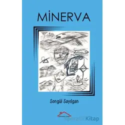 Minerva - Songül Sayılgan - Kırmızı Çatı Yayınları