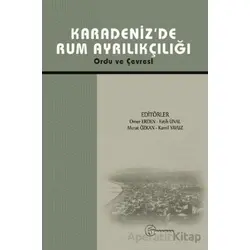 Karadenizde Rum Ayrılıkçılığı - Murat Özkan - Fenomen Yayıncılık