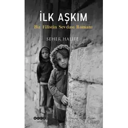 İlk Aşkım - Seher Halife - Hece Yayınları