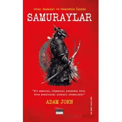 Samuraylar - Adam John - Siyah Beyaz Yayınları