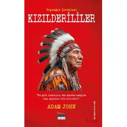 Kızılderililer - Adam John - Siyah Beyaz Yayınları