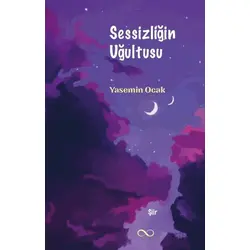 Sessizliğin Uğultusu - Yasemin Ocak - Bengisu Yayınları
