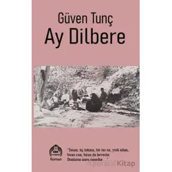 Ay Dilbere - Güven Tunç - Kekeme Yayınları