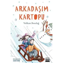 Arkadaşım Kartopu - Volkan Bozdağ - Anatolia Kitap