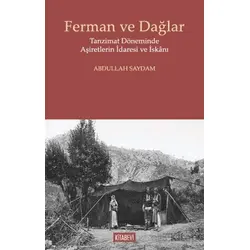 Ferman ve Dağlar - Abdullah Saydam - Kitabevi Yayınları