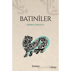 Batıniler - Fikret Eroğlu - Kumran Yayınları
