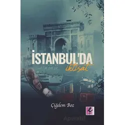İstanbul’da İktisat - Çiğdem Boz - Efil Yayınevi