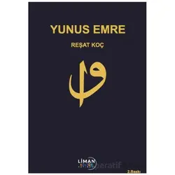 Yunus Emre - Reşat Koç - Liman Yayınevi