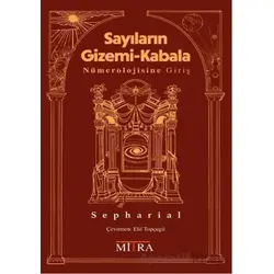 Sayıların Gizemi -Kabala Nümerolojisine Giriş - Sepharial - Mitra Yayınları