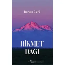 Hikmet Dağı - Dursun Çiçek - Muhit Kitap