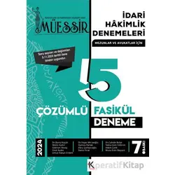 Müessir İdari Hakimlik Denemeleri-2024 Çözümlü 5 Deneme - Kolektif - Kuram Kitap
