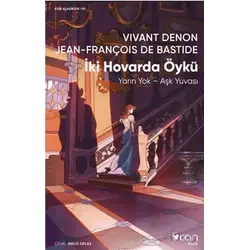 İki Hovarda Öykü - Jean François de Bastide - Can Yayınları
