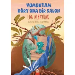 Yumurtam Dört Oda Bir Salon - Eda Albayrak - Altın Kitaplar