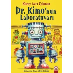 Dr. Kimonnun Laboratuvarı - Koray Avcı Çakman - Altın Kitaplar