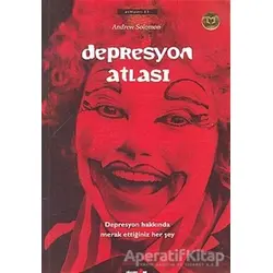 Depresyon Atlası - Andrew Solomon - Okuyan Us Yayınları