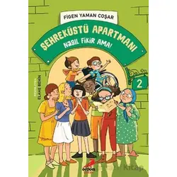 Nasıl Fikir Ama! - Şehreküstü Apartmanı - 2 - Figen Yaman Coşar - Erdem Çocuk