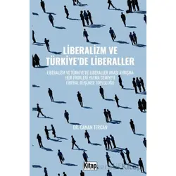 Liberalizm Ve Türkiyede Liberaller - Canan Tercan - Kitap Dünyası Yayınları