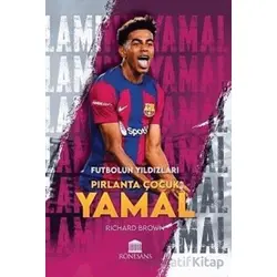 Pırlanta Çocuk Yamal - Futbolun Yıldızları - Richard Brown - Rönesans Yayınları