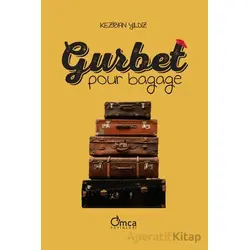 Gurbet Pour Bagage - Keziban Yıldız - Omca Yayınları