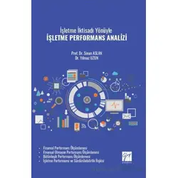 İşletme İktisadı Yönüyle İşletme Performans Analizi - Sinan Aslan - Gazi Kitabevi