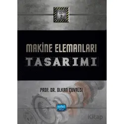 Makine Elemanları Tasarımı: Cilt 2 - Olkan Çuvalcı - Nobel Akademik Yayıncılık