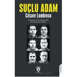 Suçlu Adam - Cesare Lombroso - Dorlion Yayınları